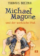 Cover-Bild Michael Magone und der wirkliche Mut