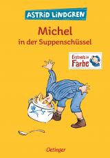 Cover-Bild Michel aus Lönneberga 1. Michel in der Suppenschüssel