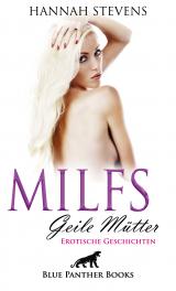 Cover-Bild MILFS - Geile Mütter | Erotische Geschichten