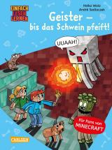 Cover-Bild Minecraft 6: Geister – bis das Schwein pfeift!