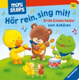 Cover-Bild ministeps: Hör rein, sing mit! Erste Kinderlieder zum Anhören: Soundbuch ab 1 Jahr, Spielbuch, Bilderbuch