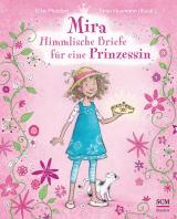 Cover-Bild Mira - Himmlische Briefe für eine Prinzessin