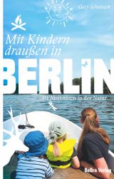Cover-Bild Mit Kindern draußen in Berlin