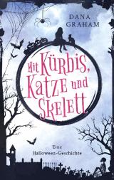 Cover-Bild Mit Kürbis, Katze und Skelett