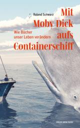Cover-Bild Mit Moby Dick aufs Containerschiff