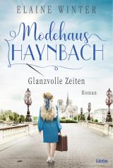 Cover-Bild Modehaus Haynbach – Glanzvolle Zeiten
