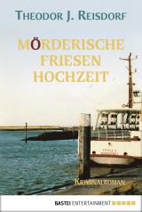 Cover-Bild Mörderische Friesenhochzeit