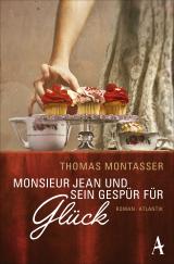 Cover-Bild Monsieur Jean und sein Gespür für Glück