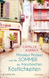 Cover-Bild Monsieur Picasso und der Sommer der französischen Köstlichkeiten