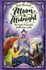 Cover-Bild Moon & Midnight − Die beste Freundin beißt man nicht