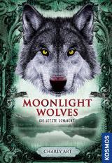 Cover-Bild Moonlight wolves, Die letzte Schlacht