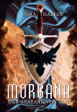 Cover-Bild Morgana - Der Gestank von Tod