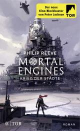 Cover-Bild Mortal Engines - Krieg der Städte