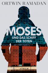 Cover-Bild Moses und das Schiff der Toten