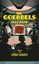Cover-Bild Mr. Goebbels Jazz Band