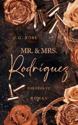 Cover-Bild Mr. & Mrs. Rodríguez - Das Déjà-vu