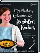 Cover-Bild Mrs. Peckhams Geheimnis des flexiblen Kochens