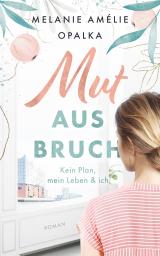 Cover-Bild Mutausbruch