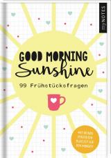 Cover-Bild myNOTES Good morning sunshine - 99 Frühstücksfragen für mehr Achtsamkeit und Freude am Morgen