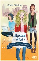 Cover-Bild Myriad High - Was Sophie verschweigt