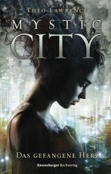 Cover-Bild Mystic City, Band 1: Das gefangene Herz