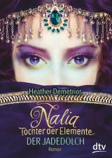 Cover-Bild Nalia, Tochter der Elemente - Der Jadedolch