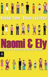 Cover-Bild Naomi & Ely - Die Liebe, die Freundschaft und alles dazwischen