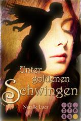 Cover-Bild Nathaniel und Victoria 1: Unter goldenen Schwingen