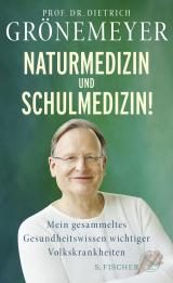 Cover-Bild Naturmedizin und Schulmedizin!