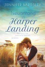 Cover-Bild Neuanfang in Harper Landing