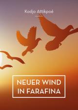 Cover-Bild Neuer Wind in Farafina