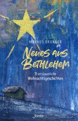 Cover-Bild Neues aus Bethlehem