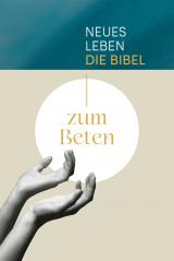 Cover-Bild Neues Leben. Die Bibel zum Beten