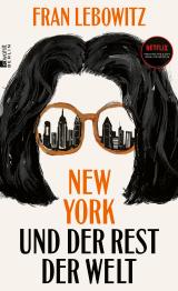Cover-Bild New York und der Rest der Welt