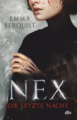 Cover-Bild Nex – Die letzte Nacht