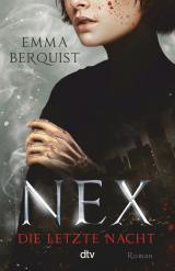 Cover-Bild Nex – Die letzte Nacht