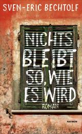 Cover-Bild Nichts bleibt so, wie es wird