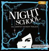 Cover-Bild Night School. Du darfst keinem trauen (2 MP3-CDs)