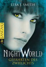 Cover-Bild Night World - Gefährten des Zwielichts