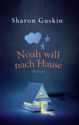Cover-Bild Noah will nach Hause