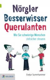 Cover-Bild Nörgler, Besserwisser, Querulanten