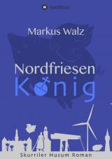 Cover-Bild Nordfriesenkönig