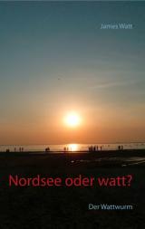Cover-Bild Nordsee oder watt?