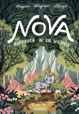 Cover-Bild Nova - Aufbruch in die Wildnis