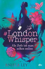 Cover-Bild #London Whisper – Als Zofe ist man selten online
