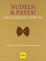 Cover-Bild Nudeln & Pasta! Das Goldene von GU