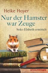 Cover-Bild Nur der Hamster war Zeuge