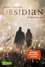 Cover-Bild Obsidian 1: Obsidian. Schattendunkel (mit Bonusgeschichten)
