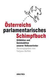 Cover-Bild Österreichs parlamentarisches Schimpfbuch