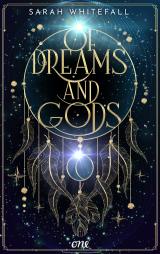 Cover-Bild Of Dreams and Gods